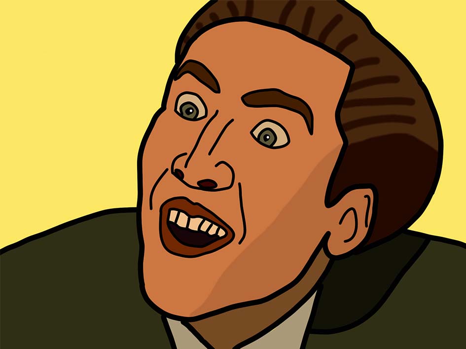 Nicolas Cage is the greatest actor of all time; prove me&nbsp;wrong￼